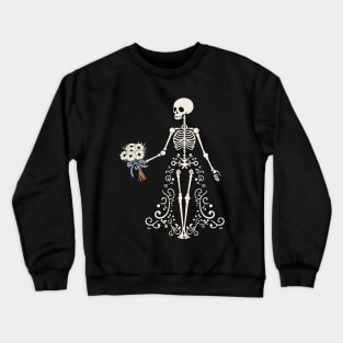 Beautiful Skeleton in Dress with Flowers Crewneck Sweatshirt